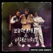 Zugekokst & Hackedicht - Single