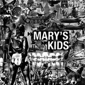 Mary's Kids