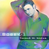 Bobby G - Trebas Mi Nocas MAXI Cover