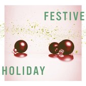 Festive Holiday - EP