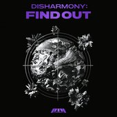 Disharmony: Find Out