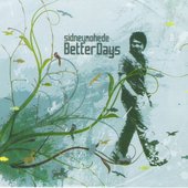 Better Days (2008)