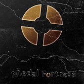 Medal Fortress
