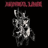 Abysmal Lord / Crurifragium