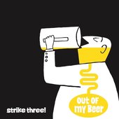 Out of My Beer