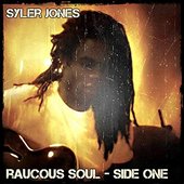 Raucous Soul (Side One) - EP