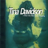 Tina Davidson: I Hear the Mermaids Singing