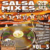 Salsa Mixes & Dance Mixes Vol. 3