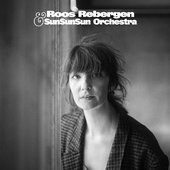 Roos Rebergen & SunSunSun Orchestra (feat. Sun Sun Sun Orchestra)