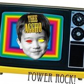 thee aggho power rock