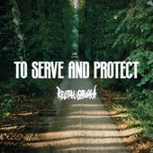 To Serve and Protect - Single