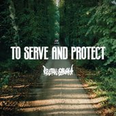 To Serve and Protect - Single