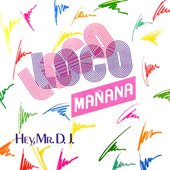 LocoLocoManana.jpg