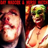 D-DAY & NURSE HATCHET