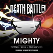 Death Battle: Mighty (Score from the Rooster Teeth Series)