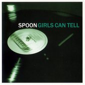 spoon - girls can tell 