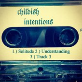 Childish Intentions