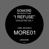 I Refuse: Collected, Vol.1 (Remixes)