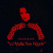 To Walk the NIght - Single