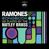 Ramones Songbook As Played By the Nutley Brass