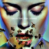 Collective Soul - Dosage