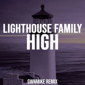 High (GwnMike Remix)