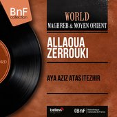 Aya Aziz Atas Itezhir (Mono Version)