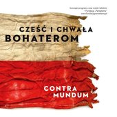 Cześć i Chwała Bohaterom