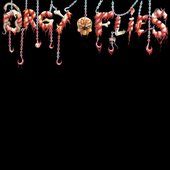 Orgy of Flies