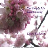 You Taught My Heart to Sing