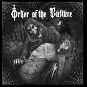 Order Of The Vulture - Christ killer