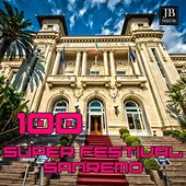 100 Super Festival Sanremo Hits