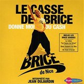 Le Casse de Brice