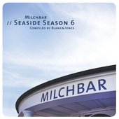 Milchbar - Seaside Season 6