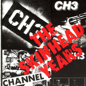 Channel 3 - The Skinhead Years.png