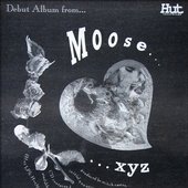 Moose - ...xyz (September 14, 1992)