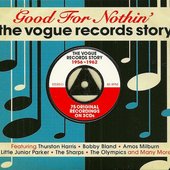 Good for Nothin' - The Vogue Records Story 1956-1962