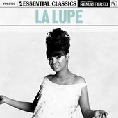 Essential Classics, Vol. 139: La Lupe