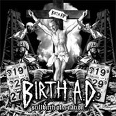 Birth A.D. - Stillbirth of a Nation