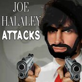 Joe Halaley Attacks
