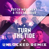 Turn the Tide (Unlocked Remix) - Single