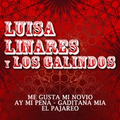 Luisa Linares Y Los Galindos