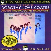 The Best Of Dorothy Love Coates And The Original Gospel Harmonettes