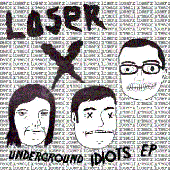 Underground Idiots EP