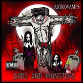 Astrovamps Gods And Monsters