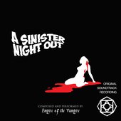 A Sinister Night Out (Original Soundtrack Recording)