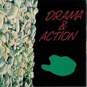 Drama & Action