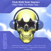 Video Killed the Radio Star (feat. Damian)