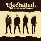 The Limiñanas - 'Electrified (Best-of 2009 - 2022)' (compilation, 2022)