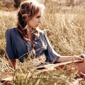 Lelia Broussard - Waiting On The 9 EP